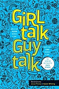 Girl Talk Guy Talk: Devotions for Teens (Paperback)