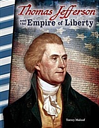 Thomas Jefferson and the Empire of Liberty (Paperback)
