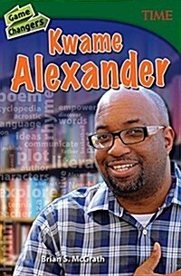 Game Changers: Kwame Alexander (Paperback, 2)