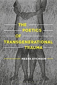 The Poetics of Transgenerational Trauma (Hardcover)