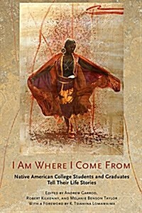 I Am Where I Come from (Paperback)