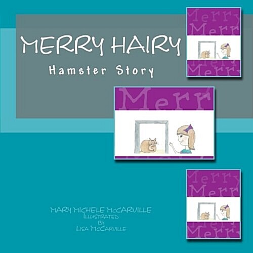 Merry Hairy: Hamster Story (Paperback)