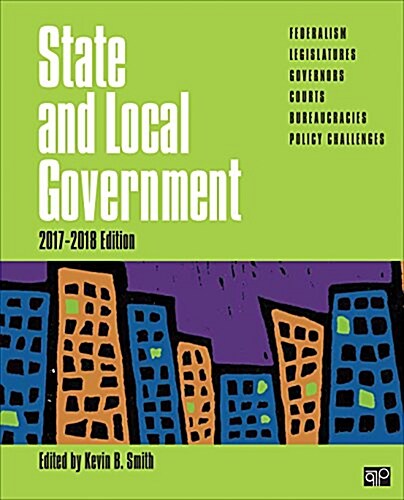 State and Local Government; 2017-2018 Edition (Paperback, Revised)