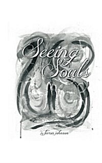 Seeing Souls (Paperback)