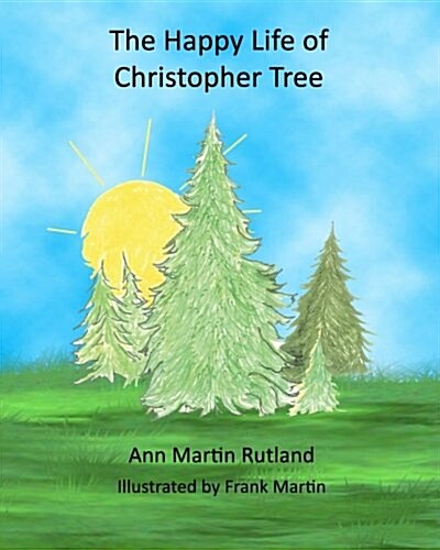 The Happy Life of Christopher Tree (Paperback)