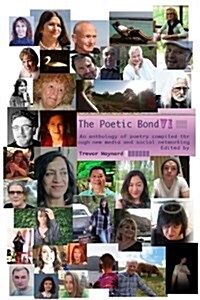 The Poetic Bond VI (Paperback)