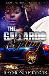The Gallardo Gang (Paperback)