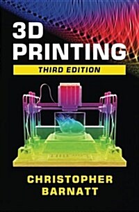 3D Printing: Third Edition (Paperback)