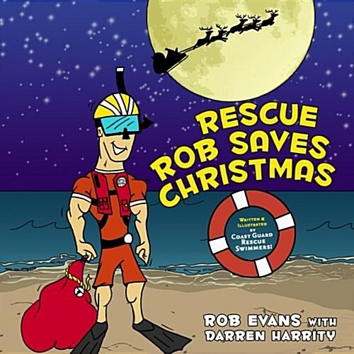 Rescue Rob Saves Christmas (Paperback)