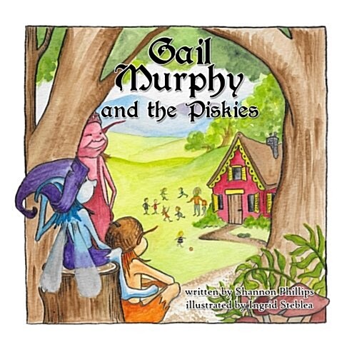 Gail Murphy and the Piskies (Paperback)