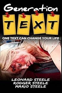 Generation Text: One Text Can Change Your Life (Paperback)