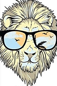 A Lion Wearing Sunglasses: Blank 150 Page Lined Journal for Your Thoughts, Ideas, and Inspiration (Paperback)