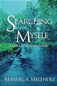 Searching for Myself (Paperback)