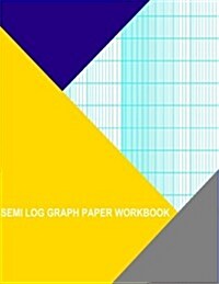 Semi Log Graph Paper Workbook: 12 Divisions (Long Axis) by 2 Cycle (Paperback)