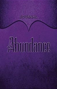 Abundance Journal: Purple 5.5x8.5 240 Page Lined Journal Notebook Diary (Volume 1) (Paperback)