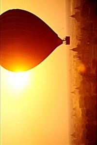 Hot Air Balloon Over Bagan Myanmar Journal: 150 Page Lined Notebook/Diary (Paperback)
