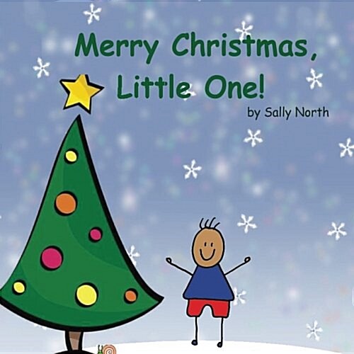 Merry Christmas, Little One! (Boy Version) (Paperback)