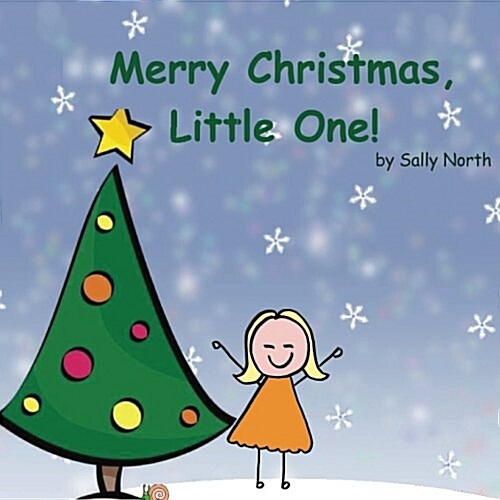 Merry Christmas, Little One! (Girl Version) (Paperback)