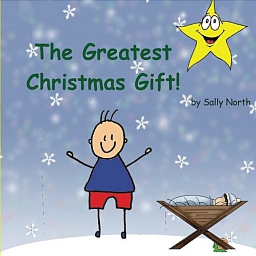 The Greatest Gift! (Boy Version) (Paperback)
