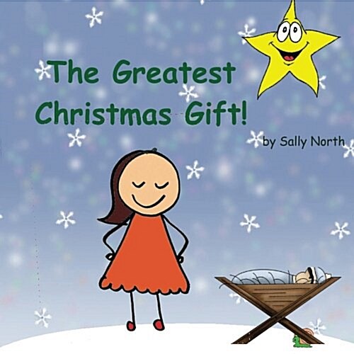 The Greatest Christmas Gift! (Girl Version) (Paperback)