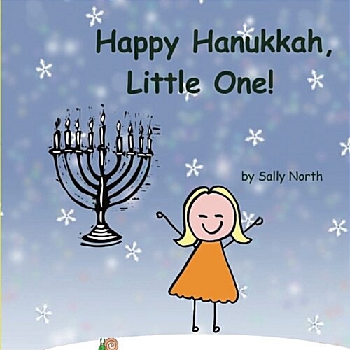 Happy Hanukkah, Little One! (Girl Version) (Paperback)