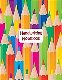 Handwriting Notebook: 100 Pages, 3/4 writing space, double dotted midline, 1/4 descending space (Paperback)