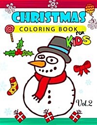 Christmas Coloring Books for Kids Vol.2: (Jumbo Coloring Book) (Paperback)