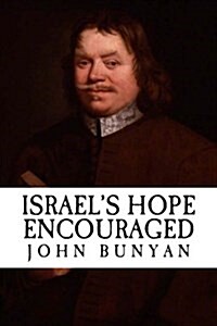 Israels Hope Encouraged (Paperback)