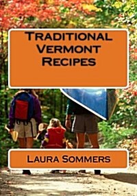 Traditional Vermont Recipes (Paperback)