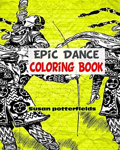Epic Dance Coloring Book (Paperback)