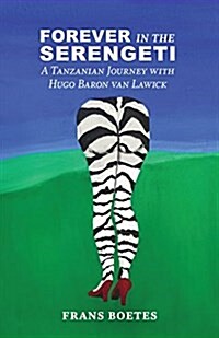 Forever in the Serengeti (Paperback)