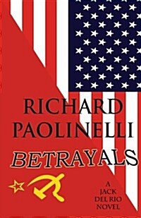 Betrayals (Paperback)