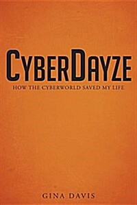 Cyberdayze (Paperback)