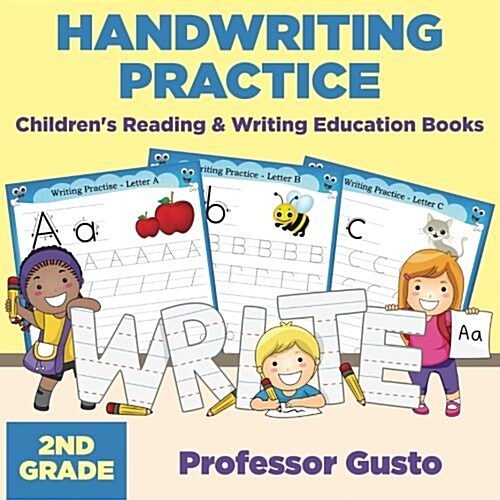 Handwriting Practice 2nd Grade: Childrens Reading & Writing Education Books (Paperback)