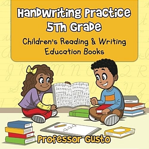 Handwriting Practice 5th: Childrens Reading & Writing Education Books (Paperback)
