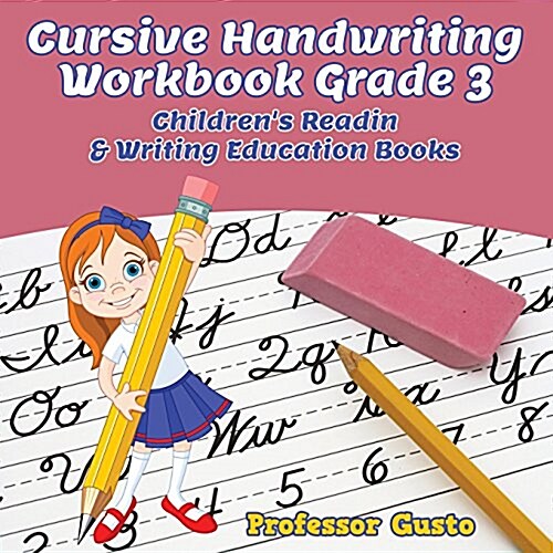 Cursive Handwriting Workbook Grade 3: Childrens Reading & Writing Education Books (Paperback)