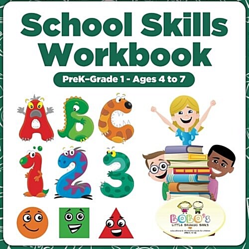 School Skills Workbook Prek-Grade 1 - Ages 4 to 7 (Paperback)