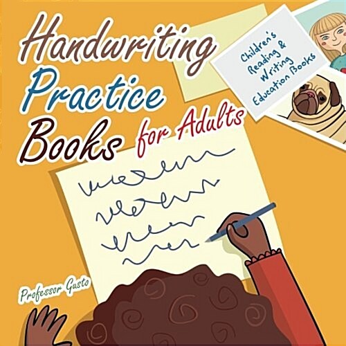 Handwriting Practice Books for Adults: Childrens Reading & Writing Education Books (Paperback)