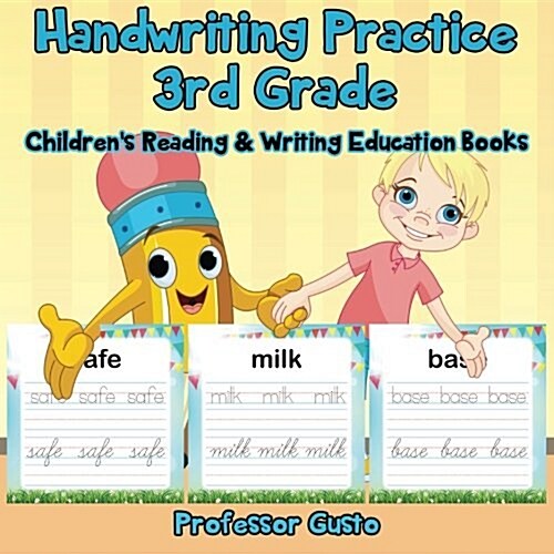 Handwriting Practice 3rd Grade: Childrens Reading & Writing Education Books (Paperback)