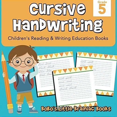 Cursive Handwriting Grade 5: Childrens Reading & Writing Education Books (Paperback)