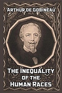 The Inequality of the Human Races (Paperback)