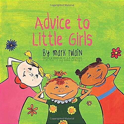 Advice to Little Girls: Includes an Activity, a Quiz, and an Educational Word List (Paperback)