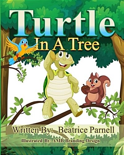 Turtle in a Tree (Paperback)