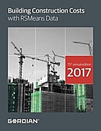 Building Construction Cost with Rsmeans Data (Paperback)