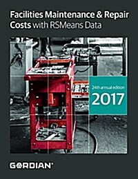 Facilities Maintenance & Repair Costs with Rsmeans Data (Paperback)