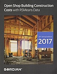 Open Shop Building Costs with Rsmeans Data (Paperback)