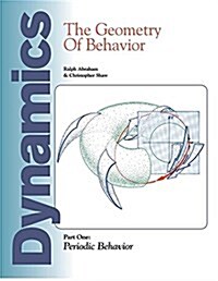 Dynamics: The Geometry of Behavior: Part 1: Periodic Behavior (Paperback)