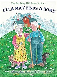 Ella May Finds a Home (Hardcover)