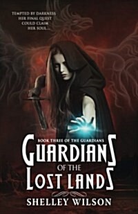 Guardians of the Lost Lands (Paperback)