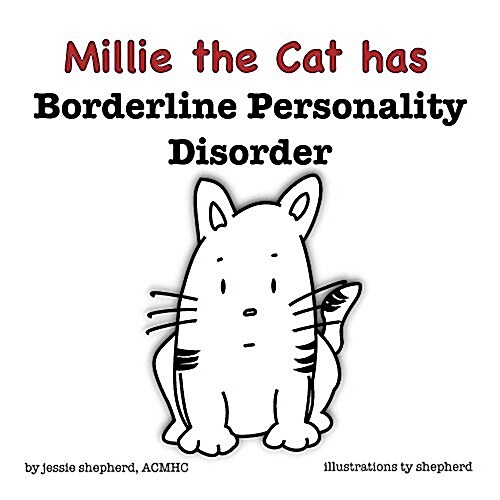 Mille the Cat Has Borderline Personality Disorder (Paperback)